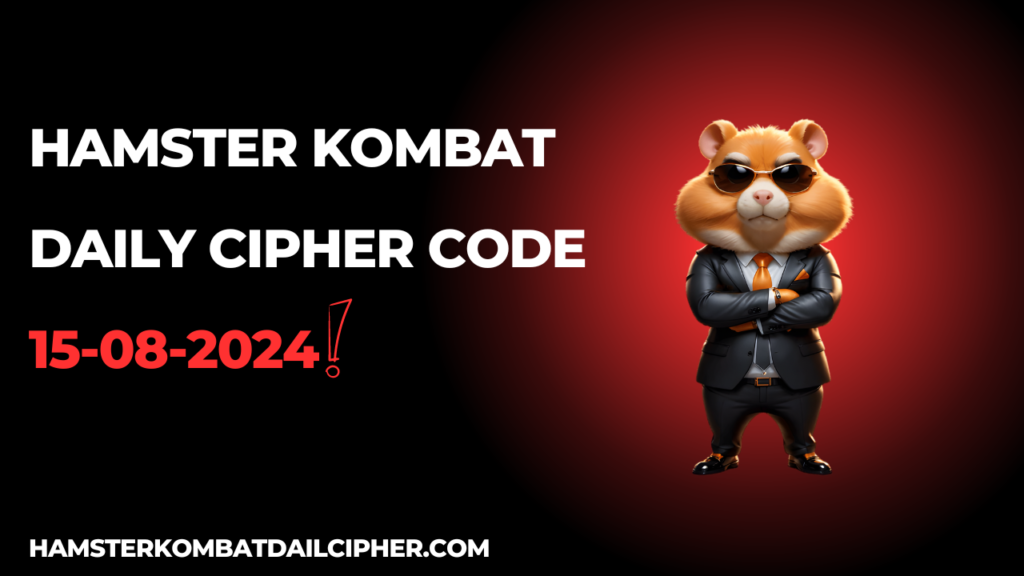 Hamster Kombat Daily Cipher 15 August