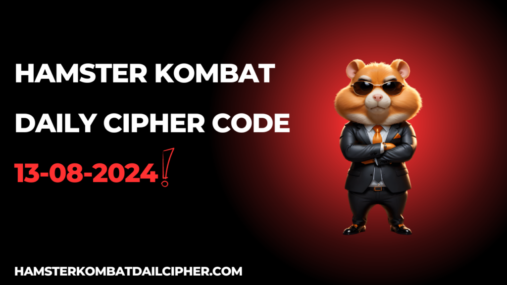 Hamster Kombat Daily Cipher 13 August